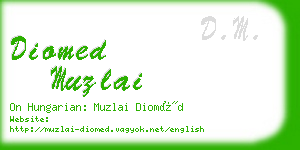 diomed muzlai business card